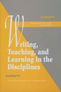 Writing, Teaching, and Learning in the Disciplines Cover
