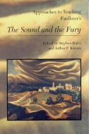 Approaches to Teaching Faulkner's The Sound and the Fury Cover