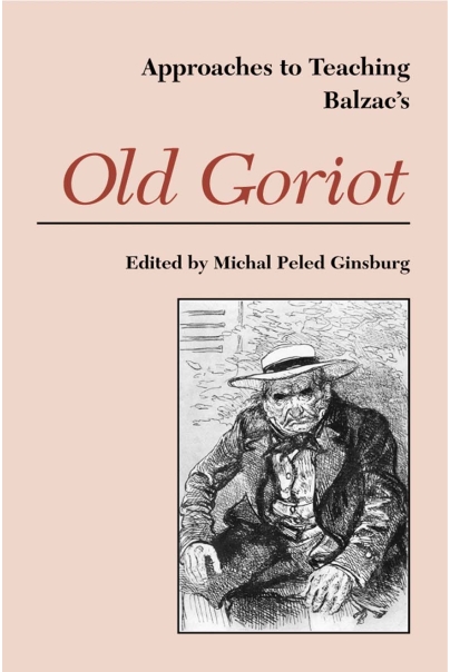 Approaches to Teaching Balzac's Old Goriot Cover