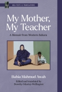 Cover image for My Mother, My Teacher, featuring a woman wearing a headscarf with a book open on her lap, seated next to a child holding a tablet with writing on it.
